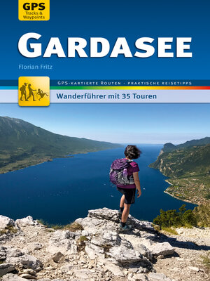 cover image of Gardasee Wanderführer Michael Müller Verlag
